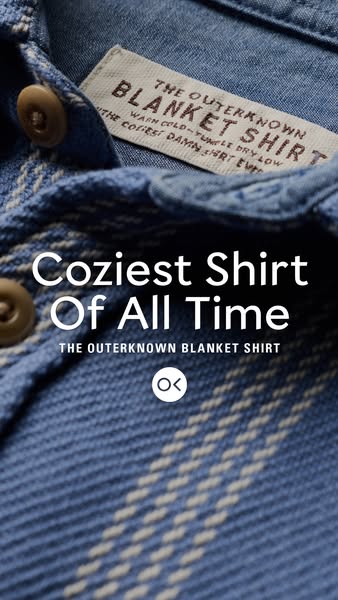 This ad features a close-up shot of The Outerknown Blanket Shirt, emphasizing its cozy feel and quality. The visual is p