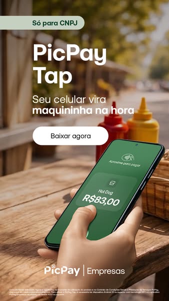 This ad promotes PicPay Tap for businesses. It shows a close-up of a hand holding a smartphone displaying the PicPay app