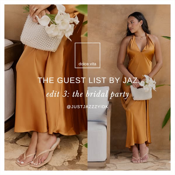 This ad features a curated selection of pieces from Dolce Vita for guests attending a wedding. It showcases neutral colo