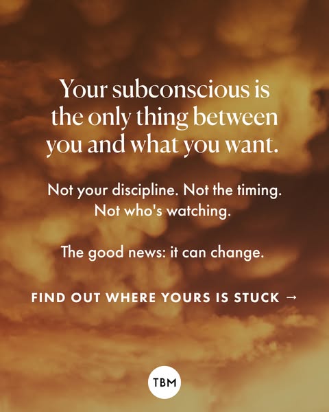 This ad aims to inspire viewers to take control of their lives by addressing their subconscious limitations and taking t