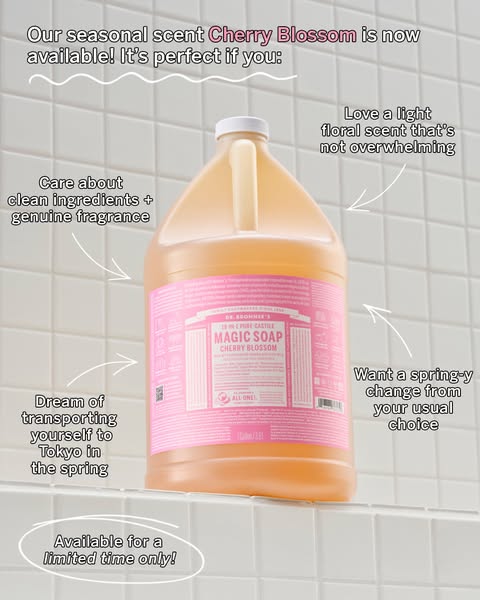 The ad is for Dr. Bronner's Cherry Blossom scented soap. The ad points out features, like the clean ingredients and 