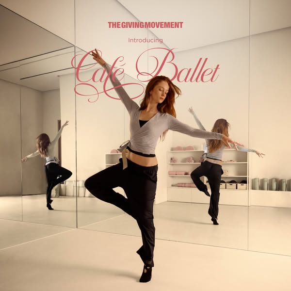 This image ad for The Giving Movement introduces their Cafe Ballet clothing collection and features a model in a studio 