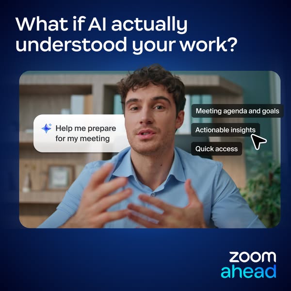 This image ad promotes Zoom Ahead, highlighting its AI-powered features designed to streamline meeting preparation and a