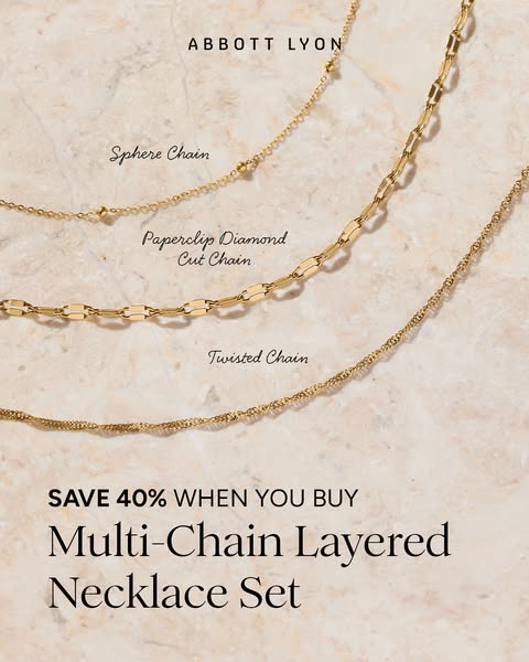 An image ad featuring three gold Abbott Lyon necklaces, highlighting a 40% discount on a multi-chain layered necklace se