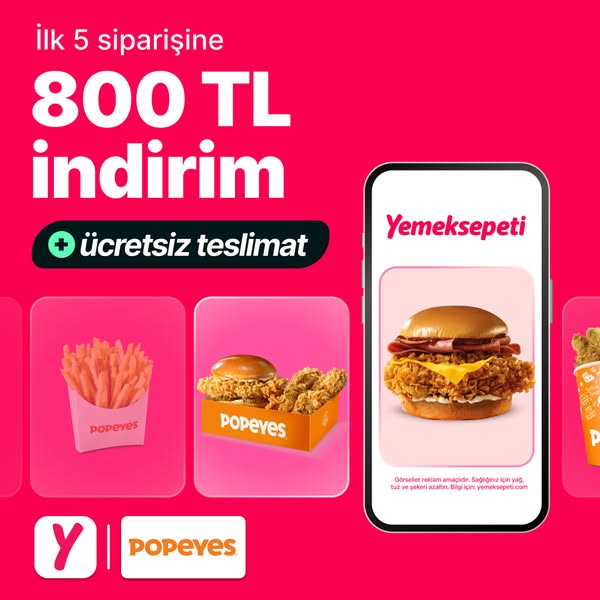 This ad showcases Popeyes through the Yemeksepeti app, highlighting a promotional offer of 800 TL off the first 5 orders