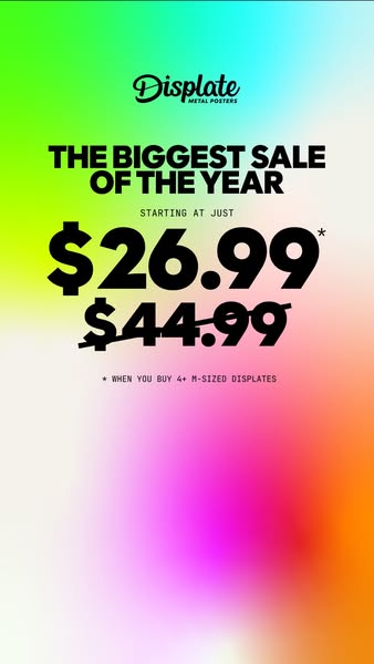 This Displate ad announces a sale. Customers can purchase M-sized Displates for the discounted price of $26.99 when they