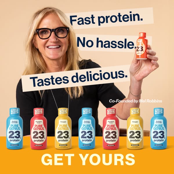 This ad uses Mel Robbins, co-founder of Pure Genius protein shakes to highlight a fast, no hassle protein option that ta