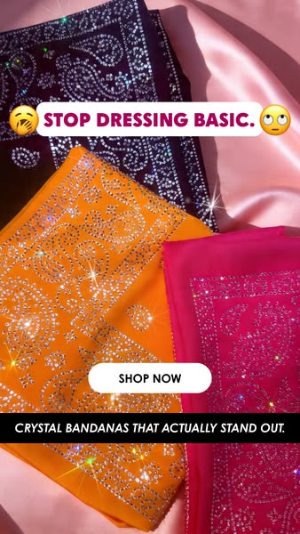 This ad features three crystal bandanas of different colors laid on top of each other. The ad tries to catch the viewer&