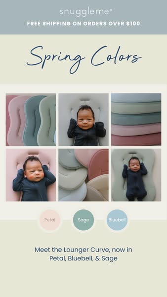 This ad showcases the Snuggle Me Lounger Curve, now available in new spring colors. It features images of babies lying i
