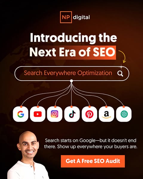 This image ad by NP Digital promotes its SEO audit service. It emphasizes the importance of showing up everywhere your b