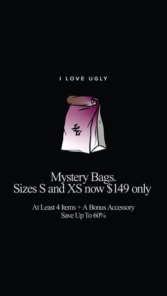 This static image ad for I Love Ugly promotes a mystery bag sale for sizes S and XS. The bags are priced at $149 and con