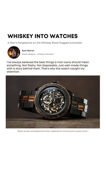The ad showcases a Whiskey Black Rugged Automatic watch. It features a testimonial from Ryan Beltran, a watch designer a