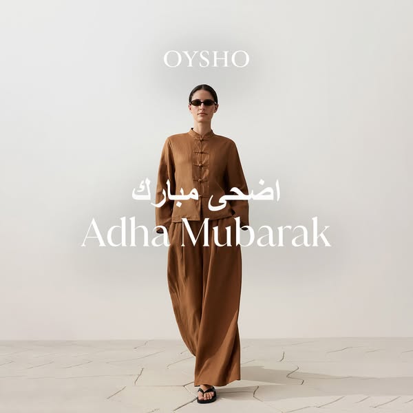 This image ad for Oysho wishes the viewer a happy Adha Mubarak (Eid al-Adha).