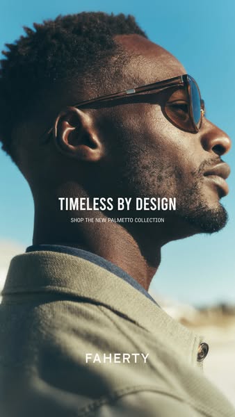 This ad features a close up image of a male model wearing sunglasses to promote the new Palmetto collection from Faherty