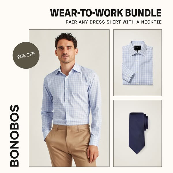 This image ad by Bonobos promotes a "Wear-to-Work Bundle" featuring a dress shirt and necktie, offered at a 25