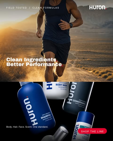 The ad promotes Huron's line of men's grooming products, emphasizing the brand's focus on clean ingredients 