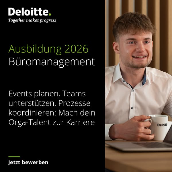 This image ad for Deloitte promotes their Ausbildung 2026 Büromanagement program, aimed at recruiting young talent. The 