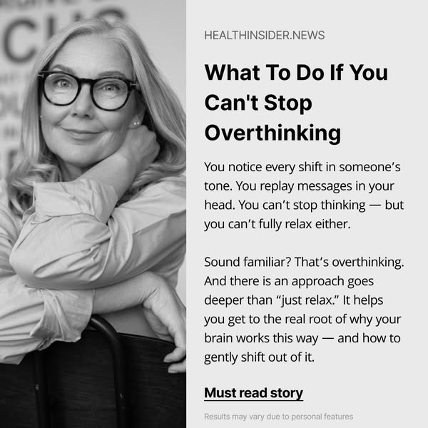 This ad promotes an article from Health Insider about how to stop overthinking.