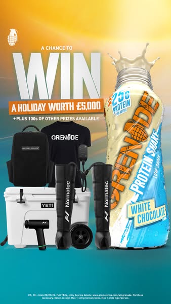 This ad promotes a sweepstakes giveaway by Grenade, where the winner will receive a holiday worth £5,000 in addition to 