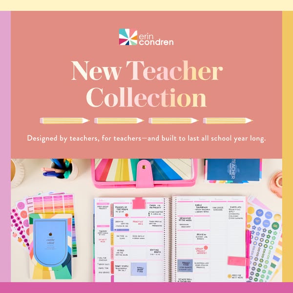 The ad showcases the Erin Condren New Teacher Collection, emphasizing its design by teachers for teachers and its durabi