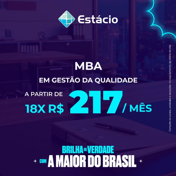 This ad promotes Estácio's MBA program in quality management, highlighting its affordability with a monthly installm