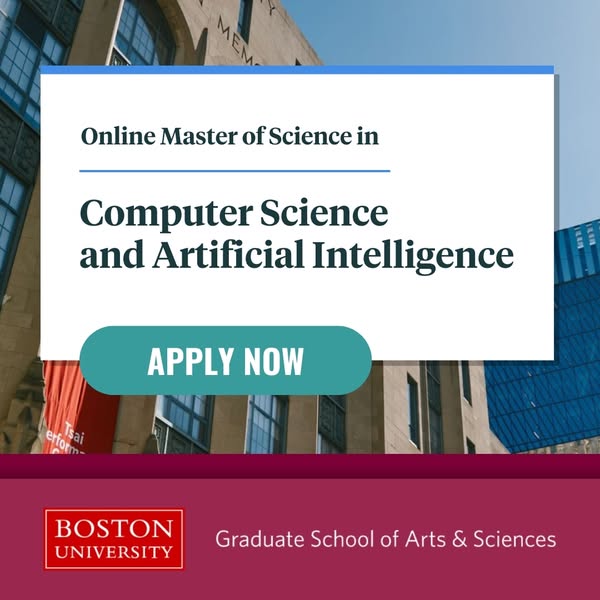 This ad promotes an online Master of Science degree in Computer Science and Artificial Intelligence from Boston Universi