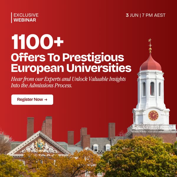 This ad promotes a webinar about applying to prestigious European universities. It highlights that the webinar provides 