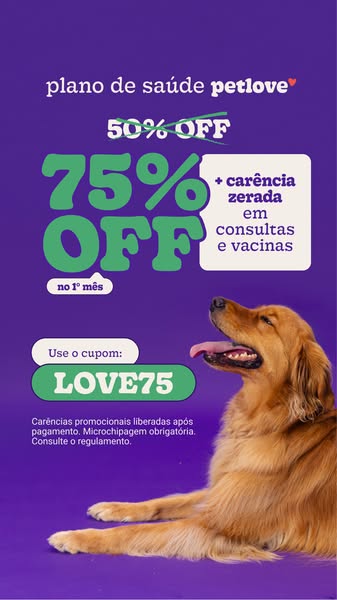This ad promotes Petlove pet health insurance and offers 75% off the first month's fee with the code LOVE75.