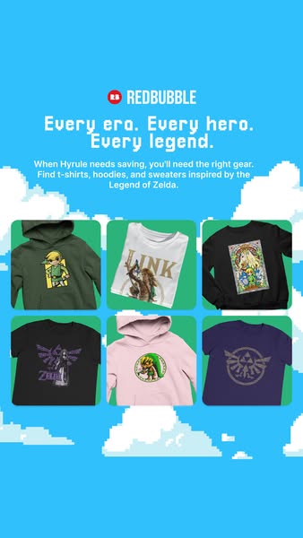 This ad features Redbubble-branded apparel inspired by the Legend of Zelda video game series. The ad features a blue ba
