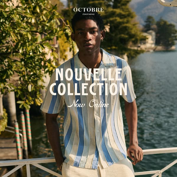 A full-body shot of a model showcases a striped collared shirt from Octobre Editions. The ad emphasizes the shirt's 