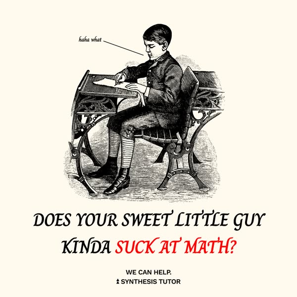 The ad features a vintage illustration of a boy at a school desk to highlight the problem of children struggling with ma
