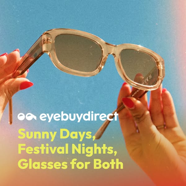 This image ad for eyebuydirect shows a person holding sunglasses and highlights the versatility of the glasses for diffe