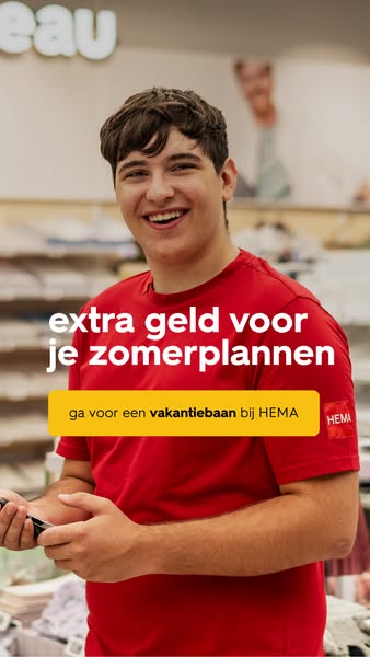 This image promotes a job opportunity for a summer job at HEMA, targeting individuals seeking to earn extra money for th