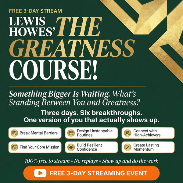 This image ad promotes Lewis Howes' The Greatness Course, a free 3-day streaming event designed to help participants
