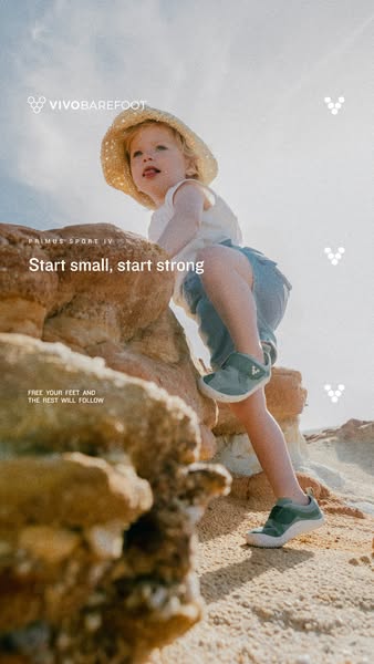 This image ad for Vivobarefoot shoes features a toddler climbing a rock. The ad encourages viewers to start small and st
