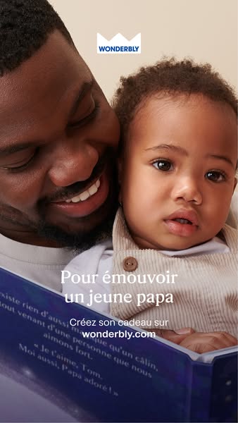 This Wonderbly ad promotes the creation of personalized books for young children, with the goal of creating an emotional