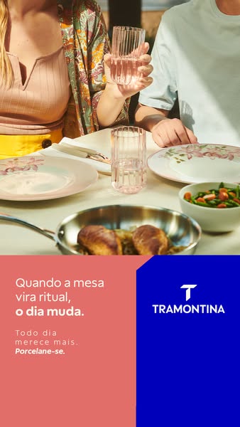 This ad by Tramontina promotes their porcelain tableware, suggesting that every day deserves more and encouraging viewer