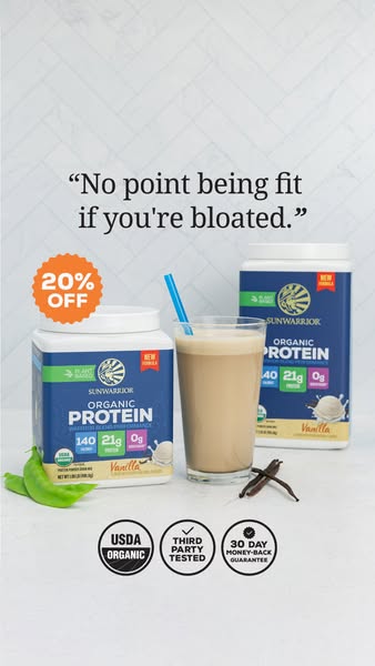 This image ad promotes Sunwarrior Organic Protein, highlighting its benefits for individuals who want to be fit without 