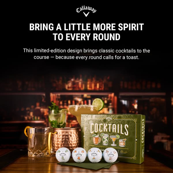 This ad features Callaway golf balls with cocktail-themed designs. The ad encourages golfers to 'bring a little more