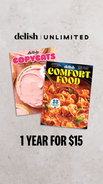 This ad promotes a subscription to Delish Unlimited, offering a year's access for $15. The ad features two Delish ma