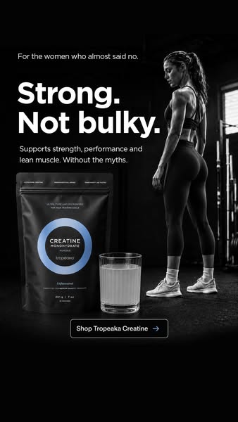 This image ad for Tropeaka Creatine features a strong, fit woman to visually represent the product's benefits. The a