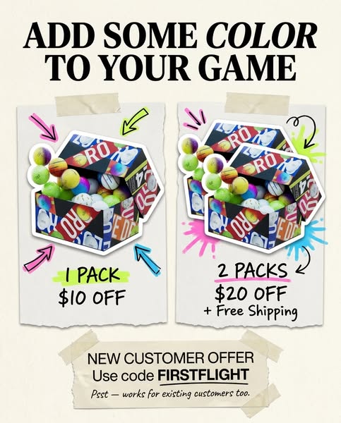 This ad compares the value of buying one pack of colored golf balls versus two packs.