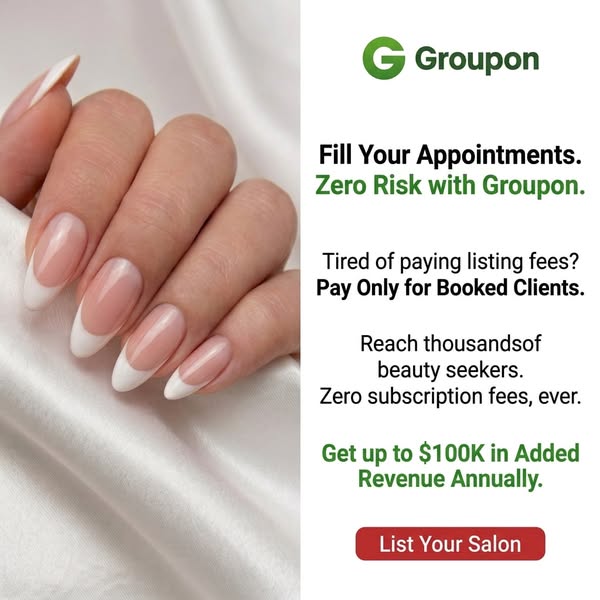 This ad for Groupon targets salon owners and beauty professionals, highlighting its value as a risk-free platform to fil