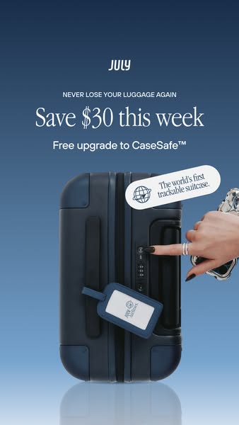 This image ad promotes July luggage, specifically highlighting the CaseSafe feature, which allows users to track their l