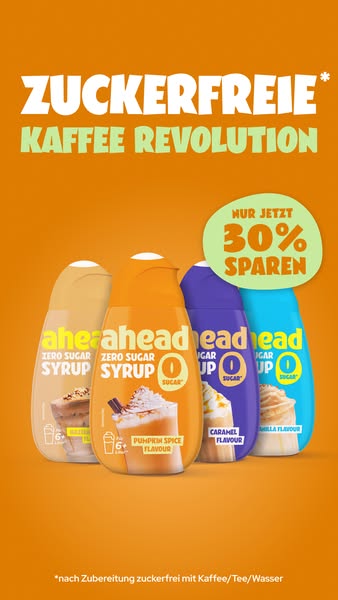 This ad showcases Ahead Zero Sugar Syrup, highlighting its sugar-free nature and various flavors. It includes a limited-
