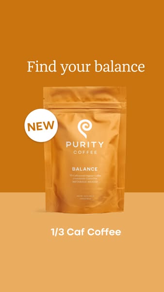This image ad features Purity Coffee's Balance blend, a 1/3 caffeine coffee, presented on a solid background with a 