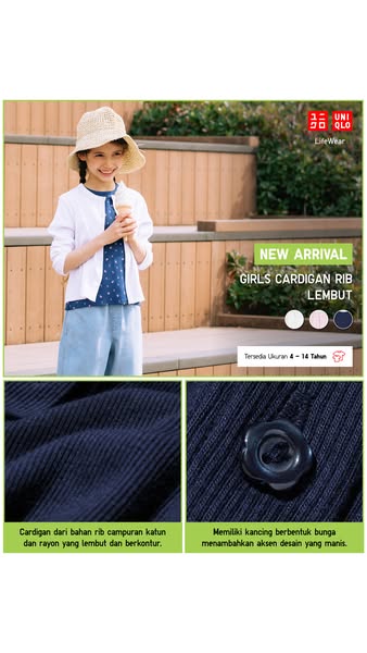 This ad for UNIQLO promotes a new arrival of girls' cardigan ribs, emphasizing their softness and design details. It