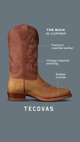 This ad showcases the features of the Buck Copper cowboy boot by Tecovas. The ad highlights premium cowhide leather, vin