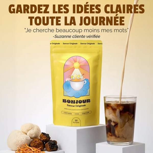 This ad is for Bonjour Saveur Originale, which is a mushroom-based adaptogen supplement. The ad features a quote from a 