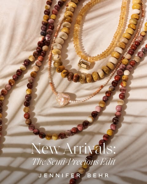 This Jennifer Behr image ad showcases the brand's new semi-precious stone beaded necklace arrivals. The necklaces ar